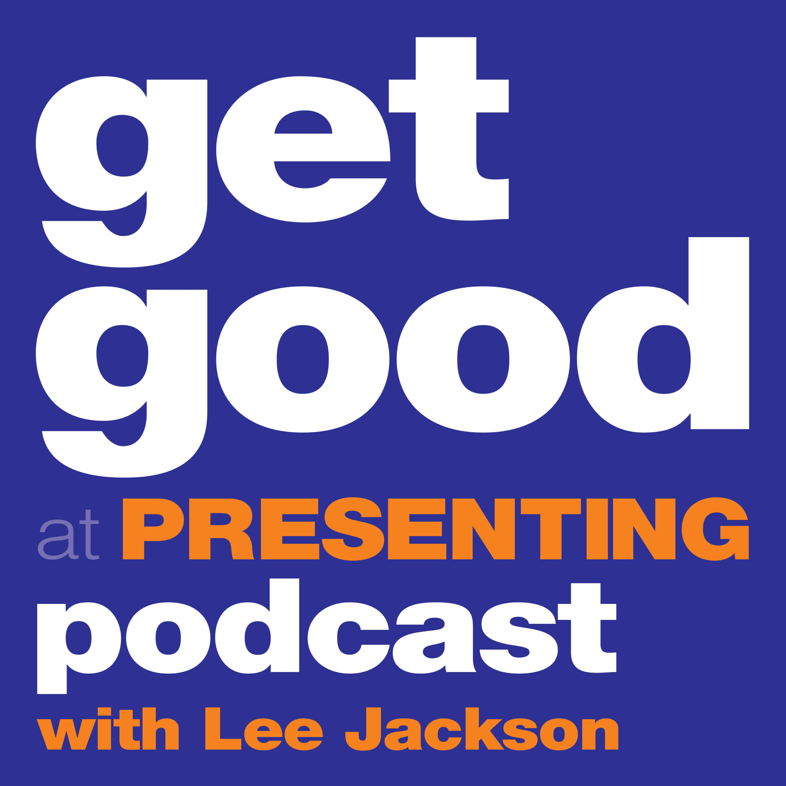 Get Good At Presenting Podcast with Lee Jackson Ep8 – Laughs and learning with Lee’s special guest John Archer – Britains Got Talent Semi-finalist, BAFTA award-winning comedian and the first person ever to fool Penn and Teller!